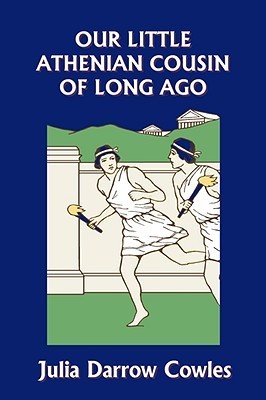 Our Little Athenian Cousin of Long Ago book cover