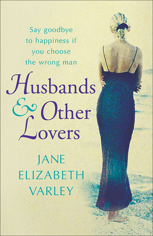 Husbands and Other Lovers book cover