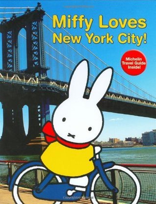 Miffy Loves New York City! book cover