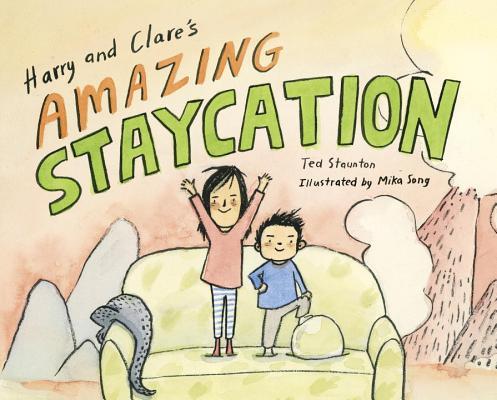 Harry and Clare's Amazing Staycation book cover
