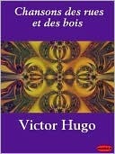 Chansons des rues et des bois book cover