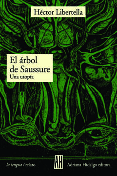 El árbol de Saussure book cover
