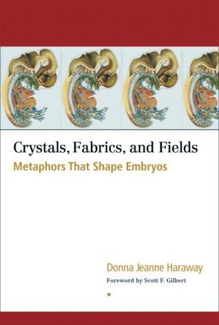 Crystals, Fabrics, and Fields book cover