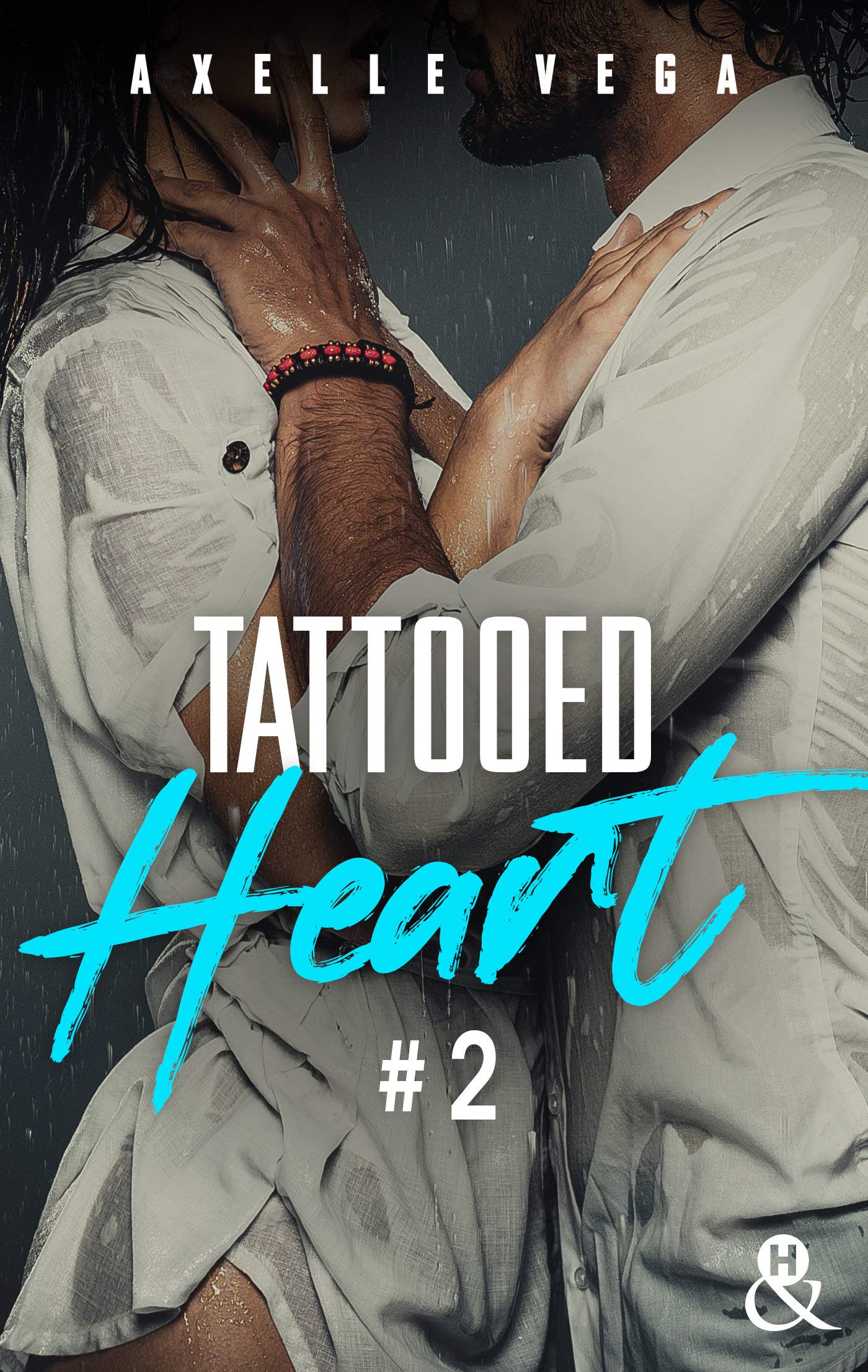 Tattooed Heart - Tome 2 book cover