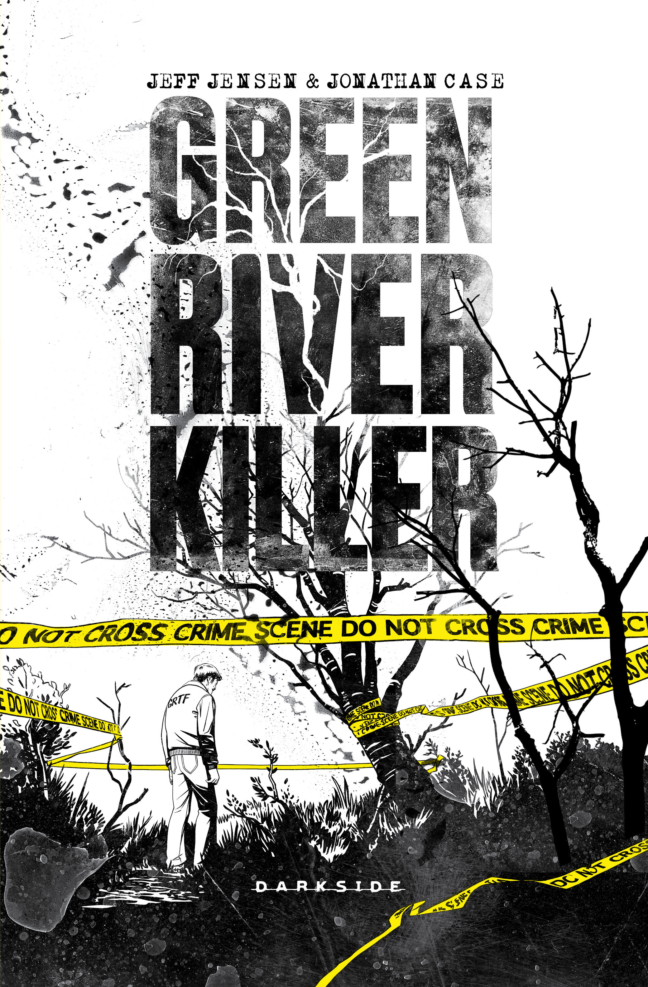 Green River Killer A longa Caçada a um psicopata book cover