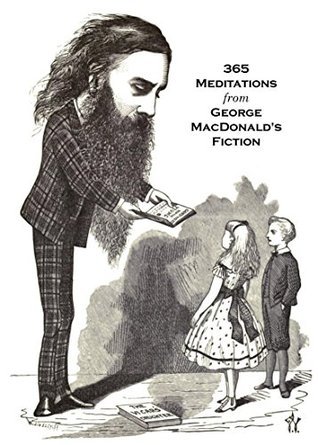 365 Meditations from George MacDonald's Fiction book cover