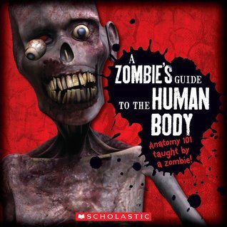 A Zombie's Guide To The Human Body book cover