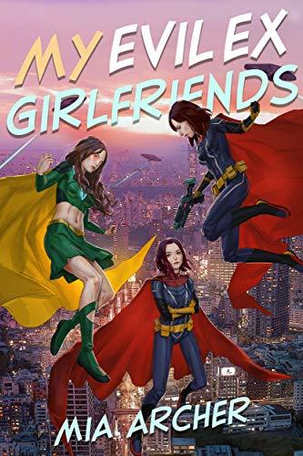 My Evil Ex Girlfriends book cover