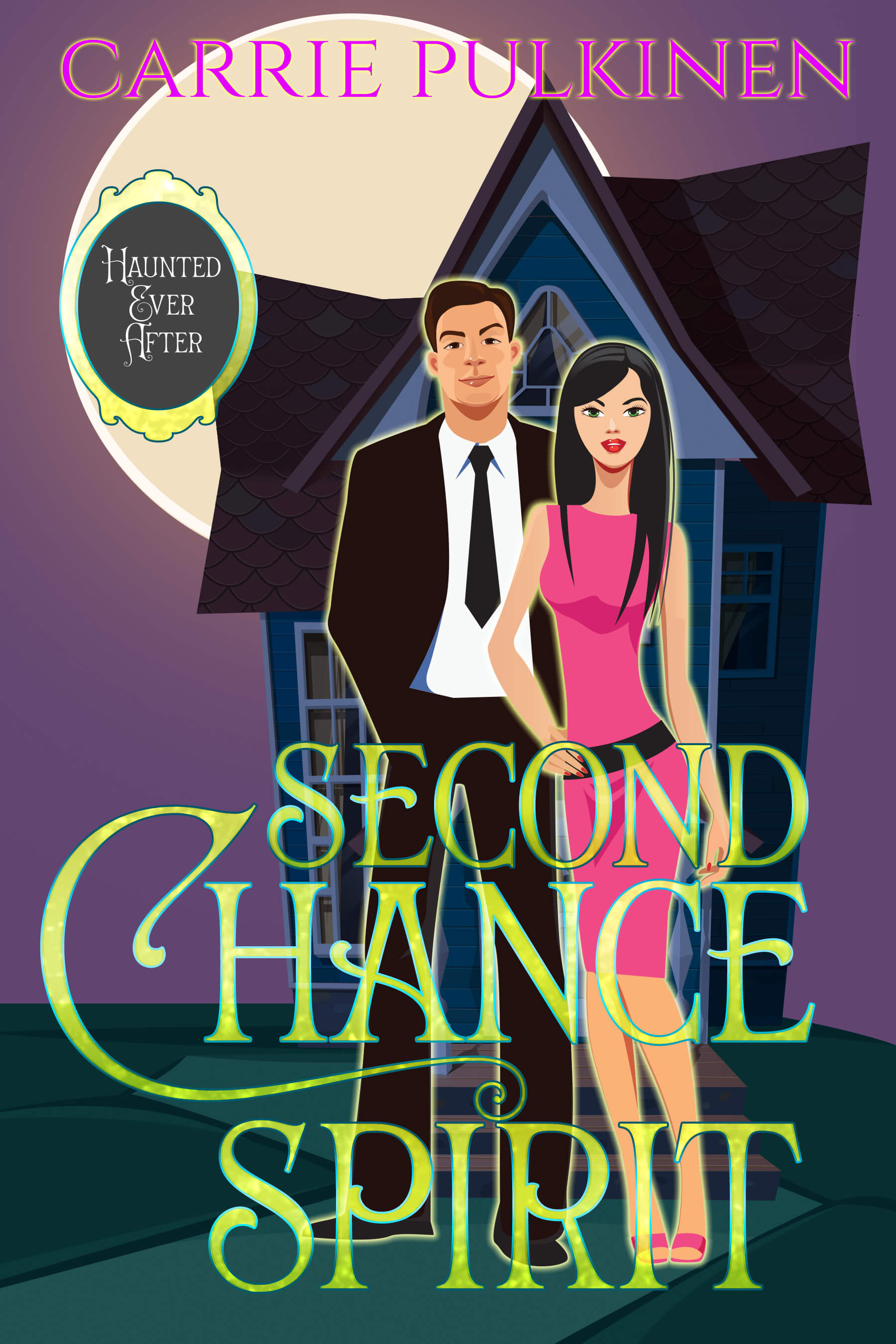 Spirit Chasers/Haunted Ever After book cover 2