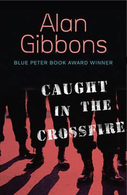Caught in the Crossfire book cover