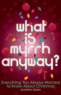 What Is Myrrh Anyway? book cover