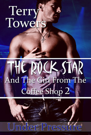 The Rock Star And The Girl From The Coffee Shop book cover 2