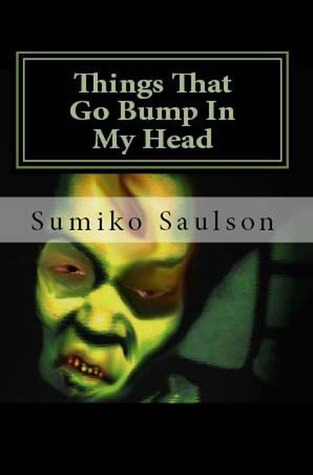 Things That Go Bump In My Head book cover