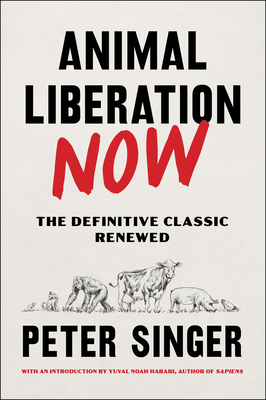 Animal Liberation Now book cover