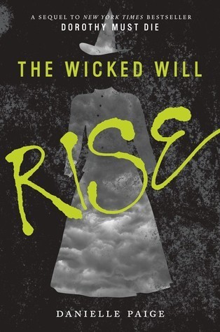 Dorothy Must Die book cover 2