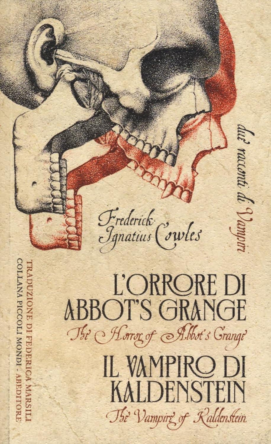 L'orrore di Abbot's Grange-Il vampiro di Kaldenstein. Due racconti di vampiri book cover