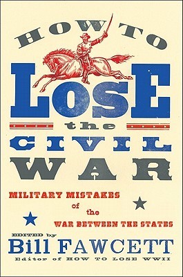 How to Lose the Civil War book cover