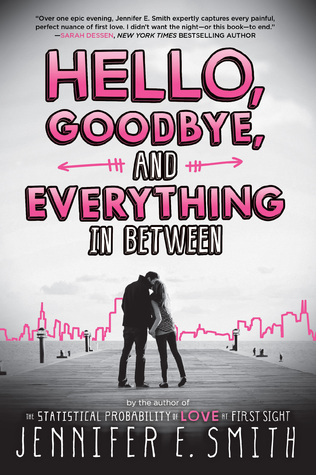 Hello, Goodbye, and Everything in Between book cover