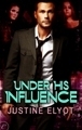 Under His Influence book cover