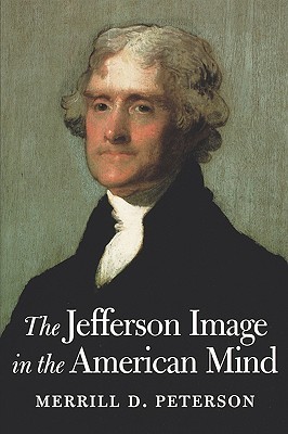 The Jefferson Image in the American Mind book cover