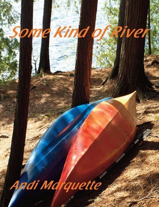 Some Kind of River book cover