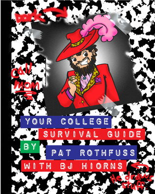 Your Annotated, Illustrated College Survival Guide book cover