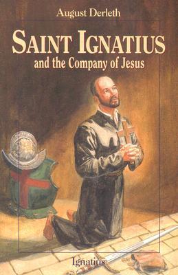 Saint Ignatius and the Company of Jesus book cover