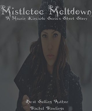 Mistletoe Meltdown book cover