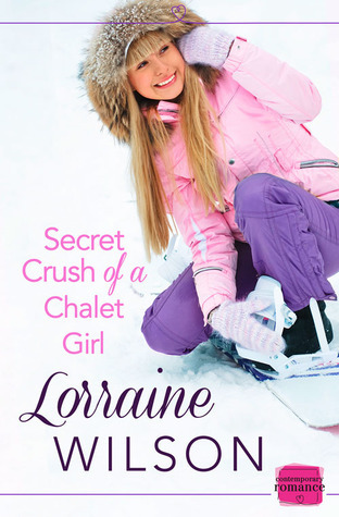 Secret Crush of a Chalet Girl book cover