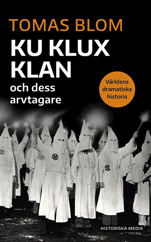Ku Klux Klan och dess arvtagare book cover