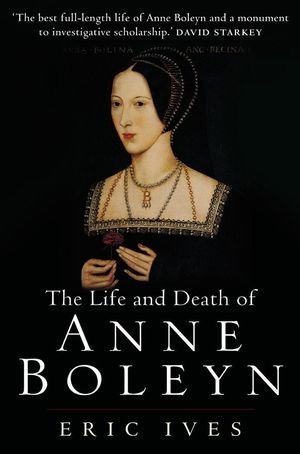 The Life and Death of Anne Boleyn book cover