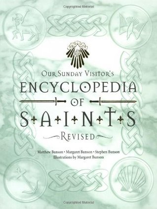 Our Sunday Visitor's Encyclopedia of Saints book cover