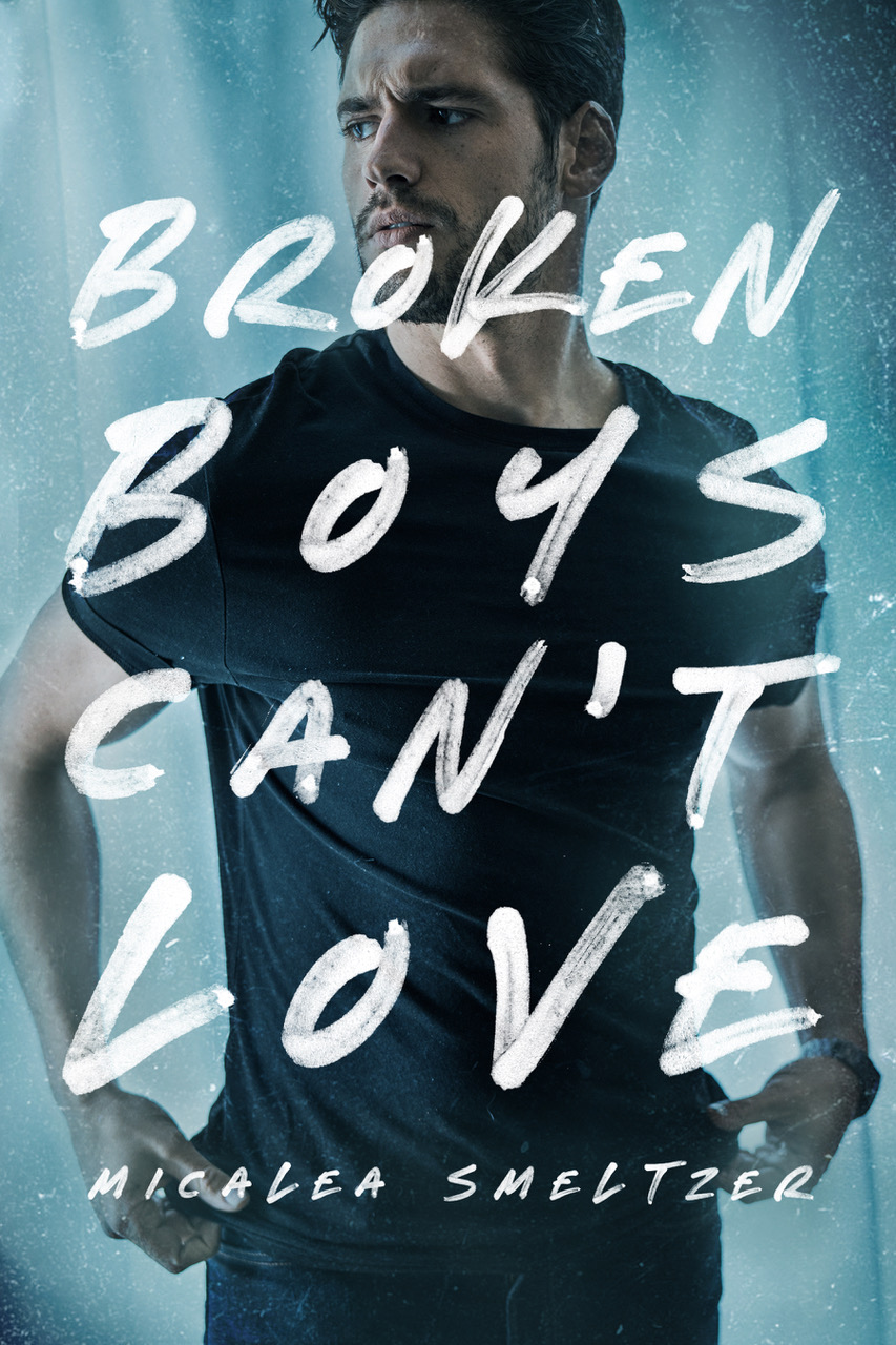 Broken Boys Can't Love book cover