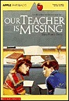 Our Teacher Is Missing book cover