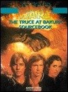 Truce at Bakura Sourcebook book cover