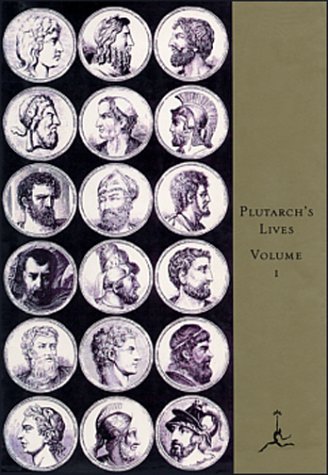 The Lives of the Noble Grecians and Romans, Vol 1 book cover