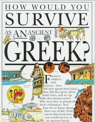 How Would You Survive as an Ancient Greek? book cover