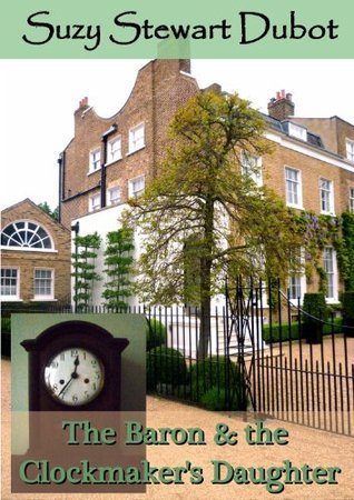 The Baron & the Clockmaker's Daughter book cover