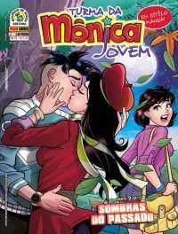 Turma da Mônica Jovem #52 - Sombras do passado Parte 2 book cover