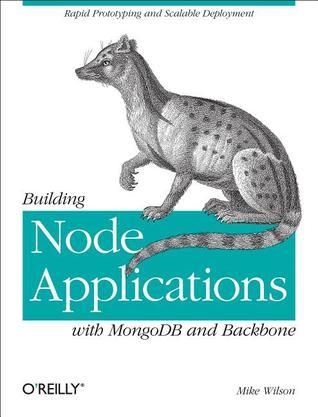 Building Node Applications with MongoDB and Backbone book cover
