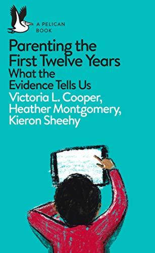 Parenting the First Twelve Years book cover