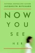 Now You See Her book cover