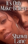 It's Only Make-Believe book cover