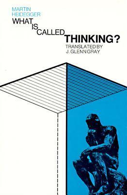 What is Called Thinking? book cover
