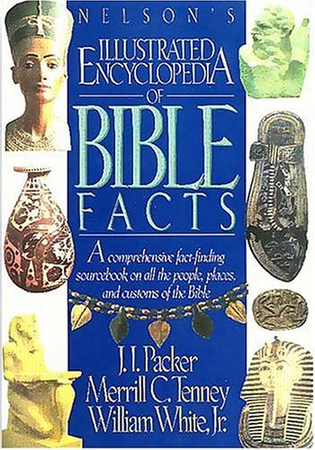 Nelson's Illustrated Encyclopedia of Bible Facts book cover