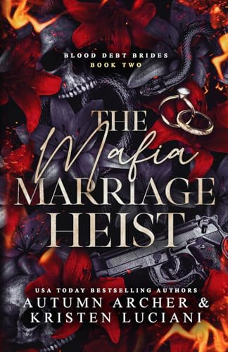 The Mafia Marriage Heist book cover