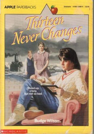 Thirteen Never Changes book cover
