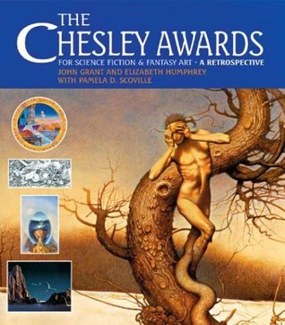 The Chesley Awards for Science Fiction and Fantasy Art book cover