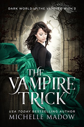 Dark World: The Vampire Wish book cover 3