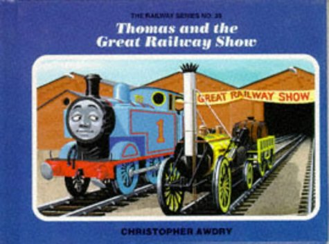Thomas and the Great Railway Show book cover